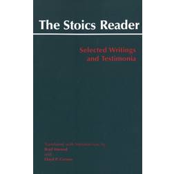 The Stoics Reader: Selected Writings and Testimonia (Inbunden, 2008)
