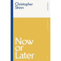 Now or Later (Paperback, 2020)