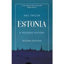 Estonia: A Modern History (Häftad, 2020)