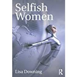 Selfish Women (2019)