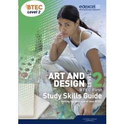 BTEC Level 2 First Art and Design Study Guide (2010)