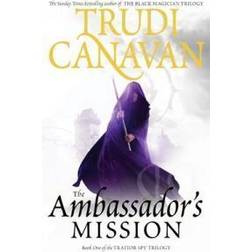 The Ambassador's Mission: The Traitor Spy Trilogy: Book One (Paperback, 2011)