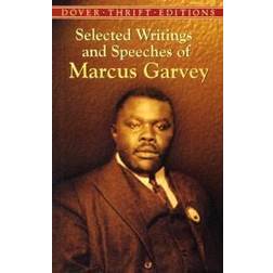 Selected Writings and Speeches of Marcus Garvey (Dover Thrift Editions) (Broché, 2005)