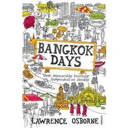 Bangkok Days (Paperback, 2010)