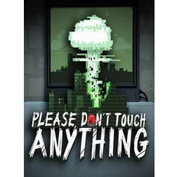 Please Don't Touch Anything (PC)