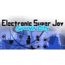 Electronic Super Joy: Groove City (PC)