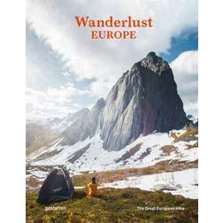 Wanderlust Europe : The Great European Hike (Hardcover, 2020)