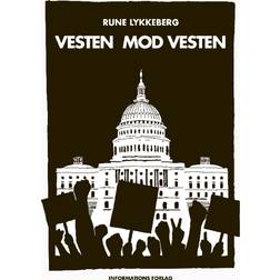Balladen om den hvide mand: Fortællinger om Vestens storhed og fald (Hæftet, 2018)