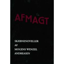 Afmagt: Skæbnenoveller (Hæftet, 2016)