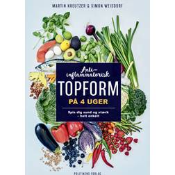 Anti-inflammatorisk topform på 4 uger (Häftad, 2020)