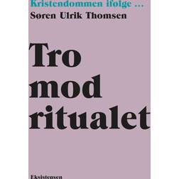 Tro mod ritualet (Hæftet, 2020)