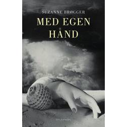 Med egen hånd (E-bog, 2021)