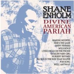 Shane Enholm - Divine American Pariah (Vinyl)