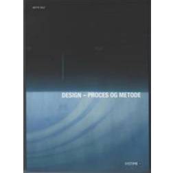 Design - proces og metode (Hæftet, 2009)