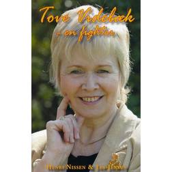 Tove Videbæk: en fighter (Hæftet, 2009)