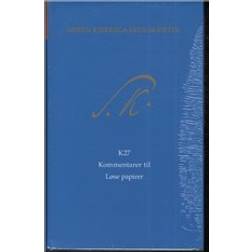 Søren Kierkegaards Skrifter pakke 23, bind 27 K27: Løse papirer 1830-55
