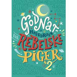 Godnathistorier for rebelske piger 2 (Indbundet, 2018)