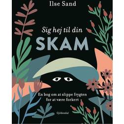 Sig hej til din skam (Häftad, 2021)