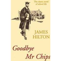 Goodbye, Mister Chips (Broché, 1984)