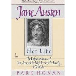 Jane Austen: Her Life: The Definitive Portrait of Jane Austen: Her Life, Her Art, Her Family, Her World (Häftad, 1989)