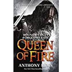 Queen of Fire: Book 3 of Raven's Shadow