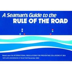 Seaman's Guide to the Rule of the Road (Paperback, 2003)