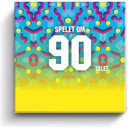 Spelet om 90 Talet