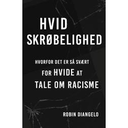 Hvid skrøbelighed (Hæftet, 2021)