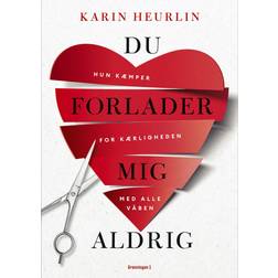 Du forlader mig aldrig (Hæftet, 2021)