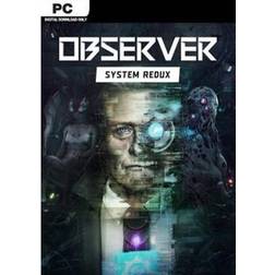 Observer: System Redux (PC)