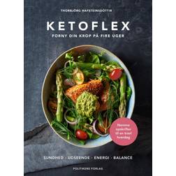 Ketoflex: Forny din krop på fire uger (Indbundet, 2021)