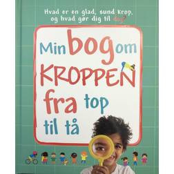 Min bog om kroppen fra top til tå (Indbundet, 2019)