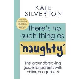 There's No Such Thing As 'Naughty' (Paperback, 2021)