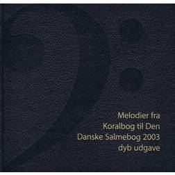 Melodier fra Koralbog til Den Danske Salmebog (Hæftet, 2004)