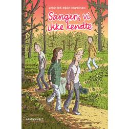Sangen, vi ikke kendte (Inbunden, 2021)
