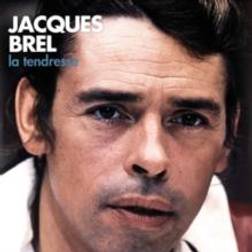 Jacques Brel - La Tendresse (Vinyl)