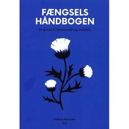 Fængselshåndbogen: En guide til pårørende og indsatte (Hæftet, 2021)