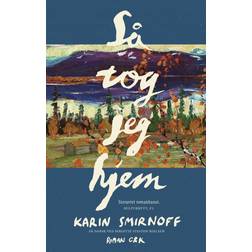 Så tog jeg hjem (Inbunden, 2021)