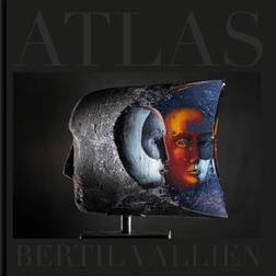 Atlas : Bertil Vallien (Inbunden, 2021)