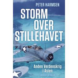 Storm over Stillehavet - Anden Verdenskrig i Asien (Indbundet, 2021)
