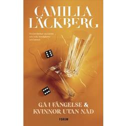 Gå i fängelse Kvinnor utan nåd (Inbunden, 2021)