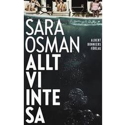 Allt vi inte sa (Inbunden, 2021)
