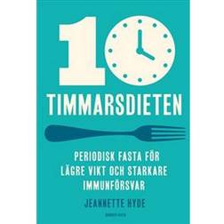 10-timmarsdieten (Inbunden, 2021)