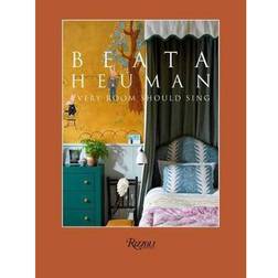 Beata Heuman: Every Room Should Sing (Hardcover, 2021)