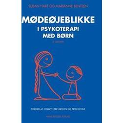 Mødeøjeblikke i psykoterapi med børn (Hæftet)