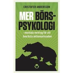 Mer börspsykologi : mentala verktyg för att överlista aktiemarknaden (Inbunden)