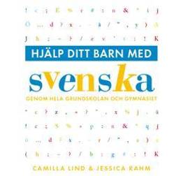 Hjälp ditt barn med svenska (Inbunden)