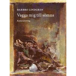 Vagga mig till sömns (Inbunden)