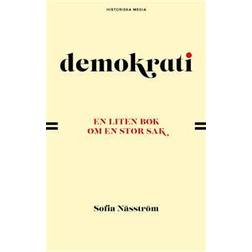 Demokrati : en liten bok om en stor sak (Inbunden)