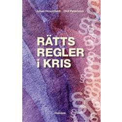 Rättsregler i kris (Häftad)